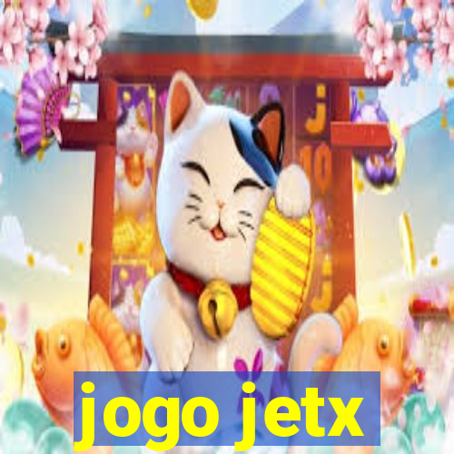 jogo jetx